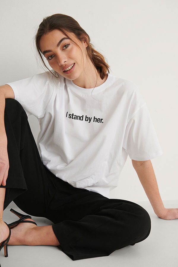NA-KD Trend I Stand By Her T-Shirt vit